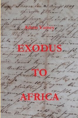 Exodus to Africa 1