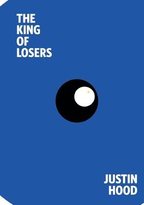 bokomslag King of Losers