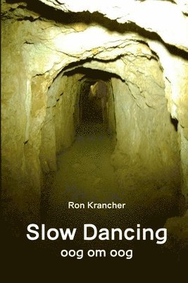Slow Dancing (oog om oog) 1