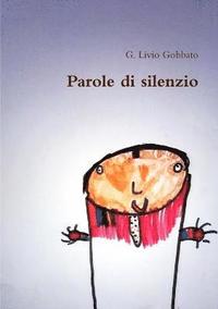 bokomslag Parole di silenzio