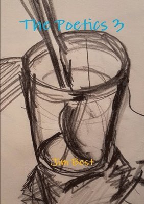 Jim Best - Poetics 3, Häftad