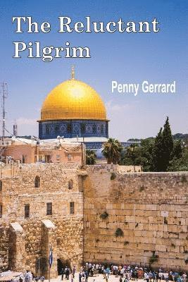 The Reluctant Pilgrim 1