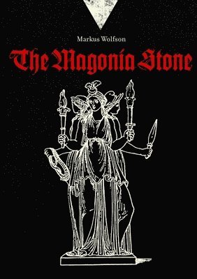 Markus Wolfson - Magonia Stone, Häftad