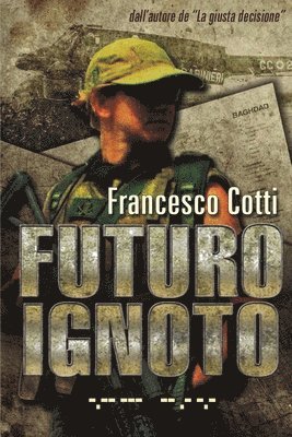 francesco cotti, Francesco Cotti - Futuro Ignoto, Häftad