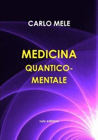 bokomslag Medicina Quantico-Mentale