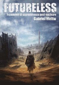 bokomslag Futureless