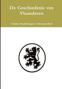 bokomslag De Geschiedenis Van Vlaanderen