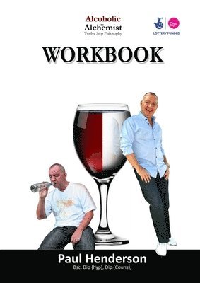 Paul Henderson - Alcoholic 2 Alchemist NEW Workbook, Häftad