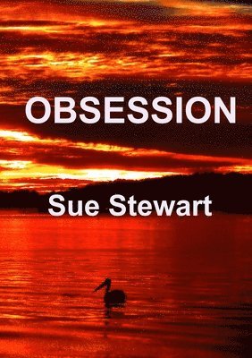 Sue Stewart - Obsession, Häftad