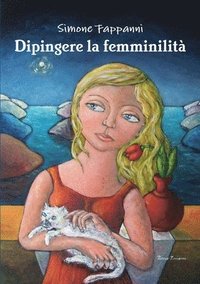 bokomslag Dipingere la femminilit