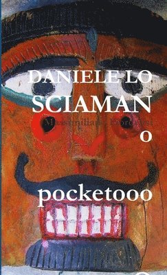 bokomslag Daniele Lo Sciamano Pocket