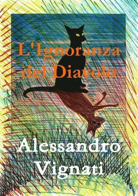 L'Ignoranza Del Diavolo 1