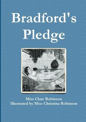 Clare Robinson - Bradford's Pledge, Häftad