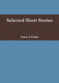 bokomslag Selected Short Stories