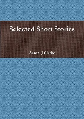 bokomslag Selected Short Stories