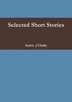 bokomslag Selected Short Stories