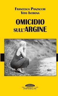 bokomslag Omicidio Sull'argine