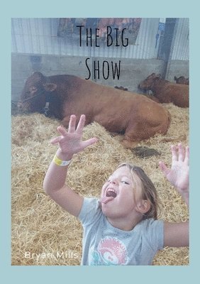 Bryan Mills - Big Show, Häftad