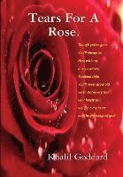 bokomslag Tears for A Rose and Lesser Poems.