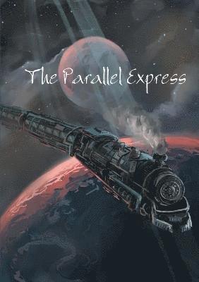 The Parallel Express 1