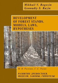 bokomslag Development of Forest Stands. Models, Laws, Hypotheses