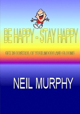 Be Happy - Stay Happy 1