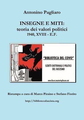 Insegne E Miti : Teoria Dei Valori Politici 1