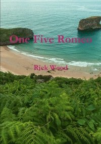 bokomslag One Five Romeo