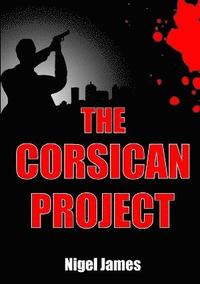 bokomslag The Corsican Project