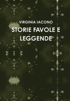 Storie Favole E Leggende 1