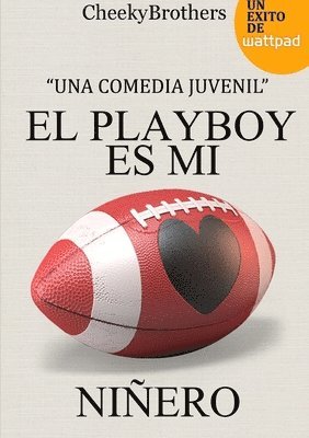 El Playboy es mi niero. 1