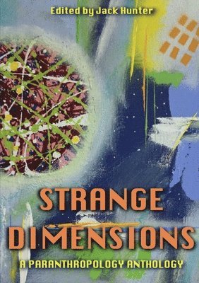 Jack Hunter - Strange Dimensions, Häftad