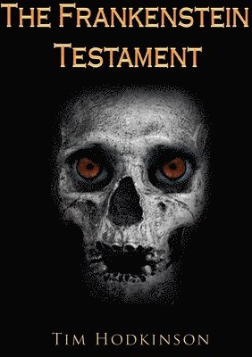 The Frankenstein Testament 1