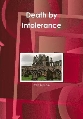 bokomslag Death by Intolerance