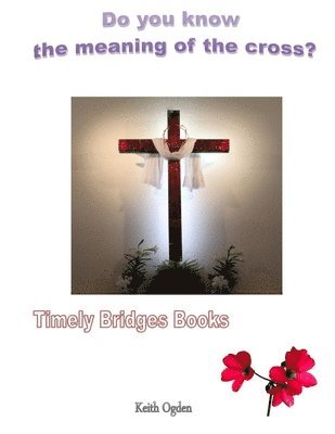 Do you know the meaning of the cross? 1