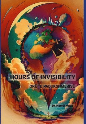 Hours of Invisibility
