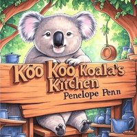 bokomslag Koo Koo Koala's Kitchen