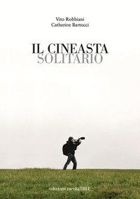 bokomslag Il Cineasta Solitario