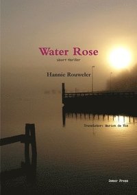 bokomslag Water Rose