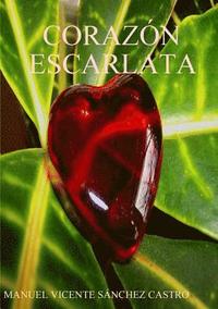 bokomslag Corazn Escarlata