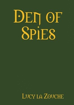 Lucy la Zouche - Den of Spies, Häftad