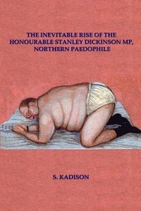 bokomslag Inevitable Rise of the Honourable