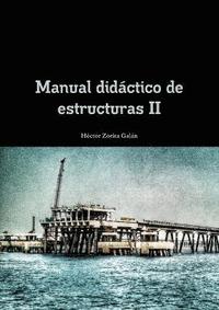 bokomslag Manual didctico de estructuras II