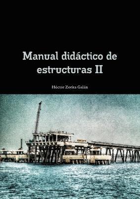 bokomslag Manual didáctico de estructuras II