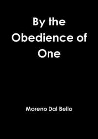 bokomslag By the Obedience of One