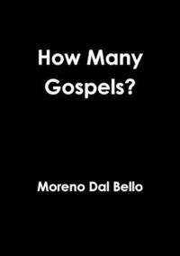bokomslag How Many Gospels?