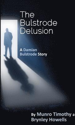 bokomslag Bulstrode Delusion
