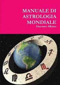 bokomslag Manuale Di Astrologia Mondiale