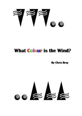 What Colour is the Wind? 1