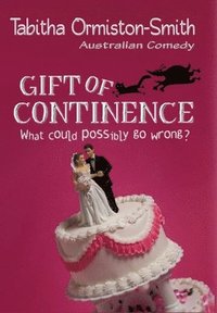 bokomslag Gift of Continence